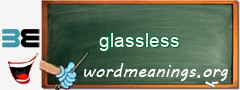 WordMeaning blackboard for glassless